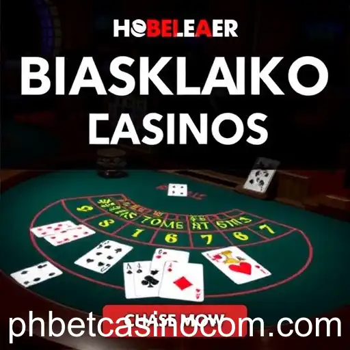 The Excitement of Blackjack at PHBet Casino: A Comprehensive Guide